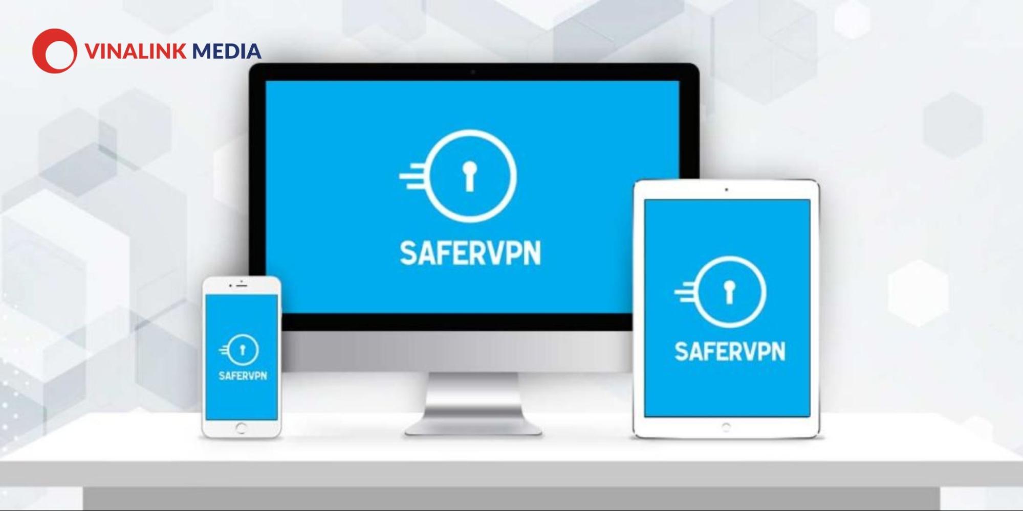 Tiện ích Fake IP an toàn – SaferVPN
